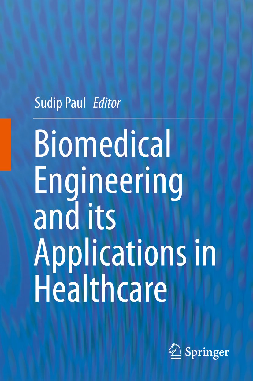 Biomedical Engineering and its Applications in Healthcare