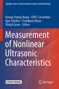 Measurement of Nonlinear Ultrasonic Characteristics