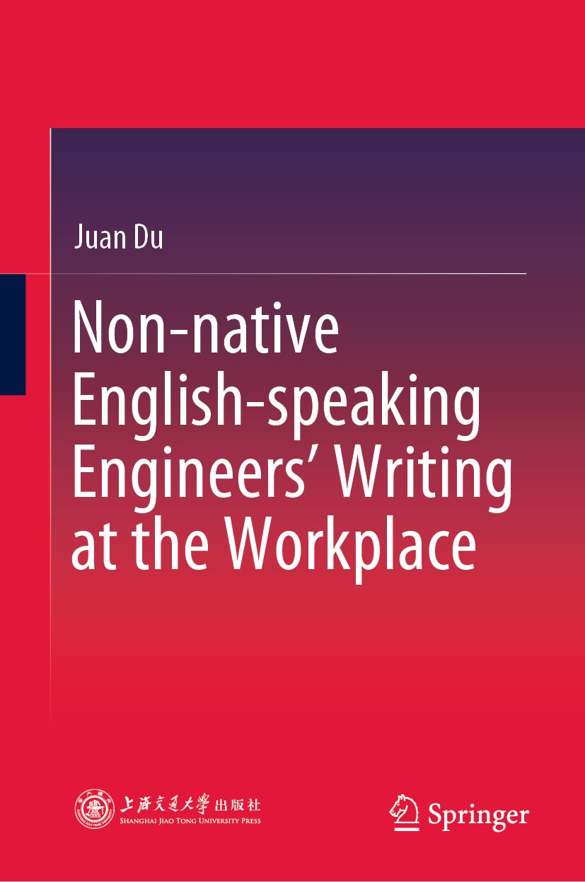 Non-native English-speaking Engineers’ Writing at the Workplace