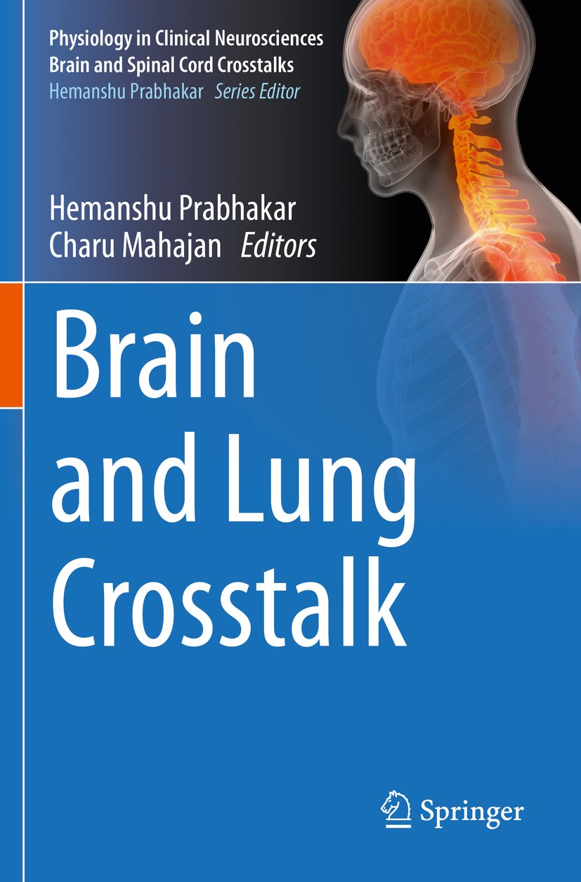 Physiology in Clinical Neurosciences – Brain and Spinal Cord Crosstalks