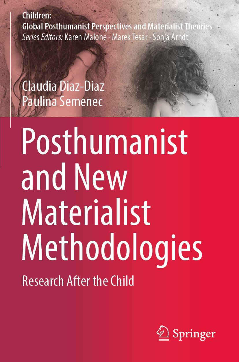 Children: Global Posthumanist Perspectives and Materialist Theories