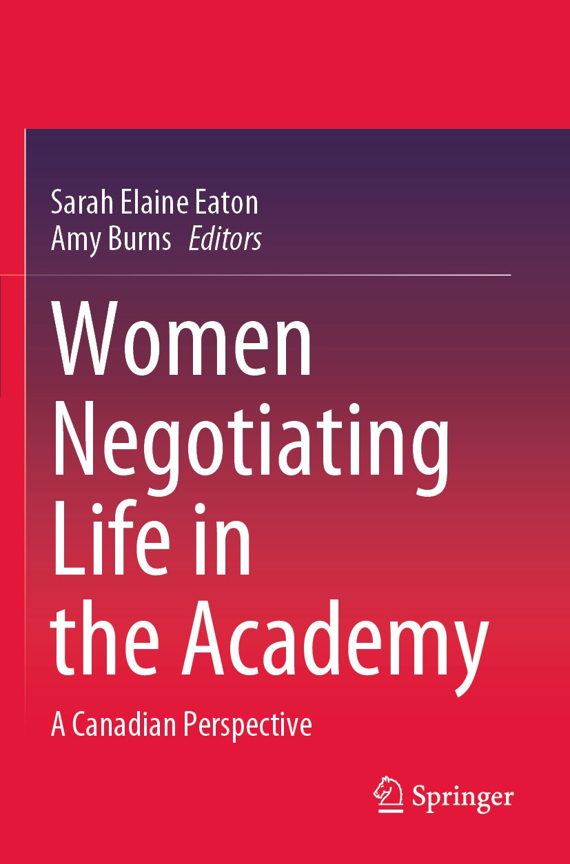 Women Negotiating Life in the Academy