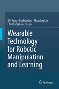 Wearable Technology for Robotic Manipulation and Learning