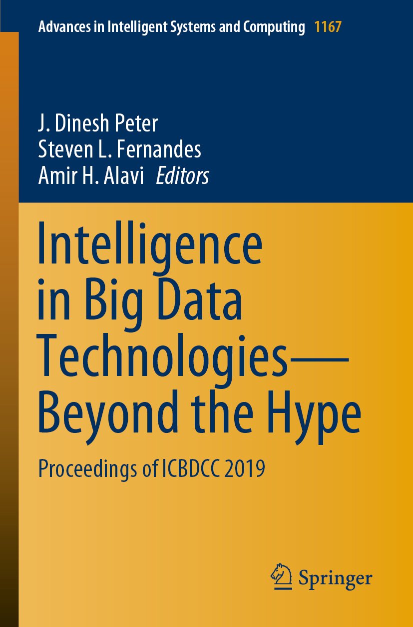 Intelligence in Big Data Technologies—Beyond the Hype