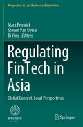 Regulating FinTech in Asia