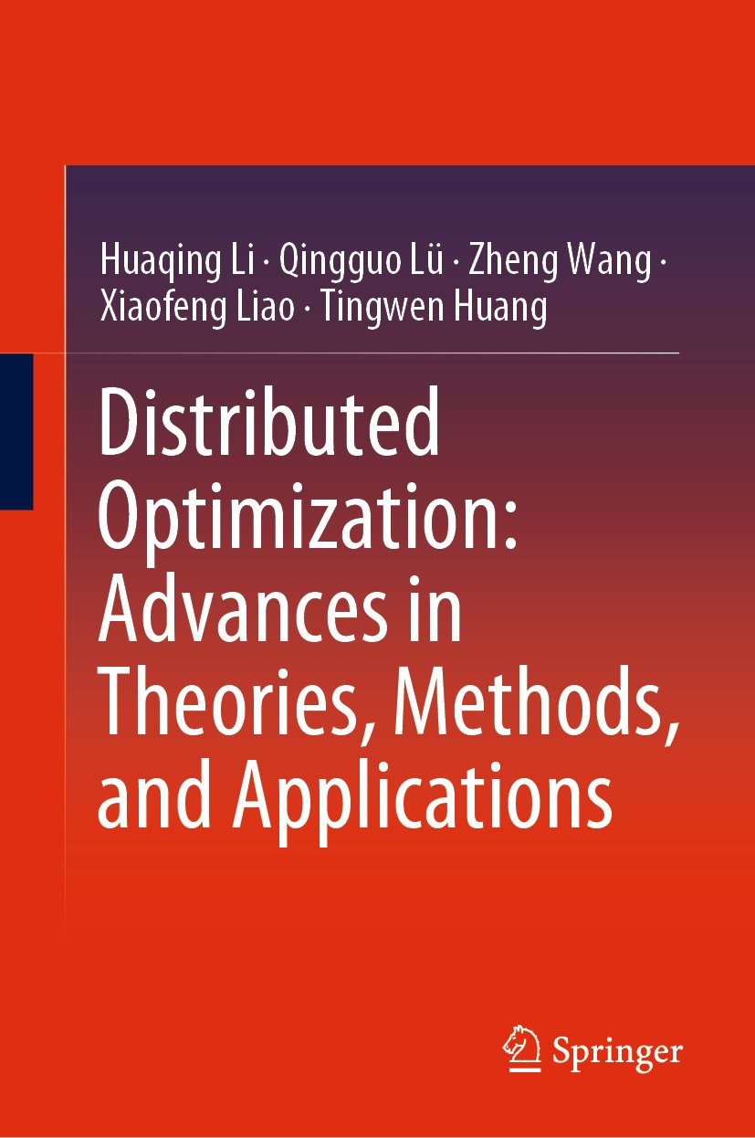Distributed Optimization: Advances in Theories, Methods, and Applications