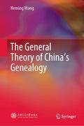 The General Theory of China’s Genealogy
