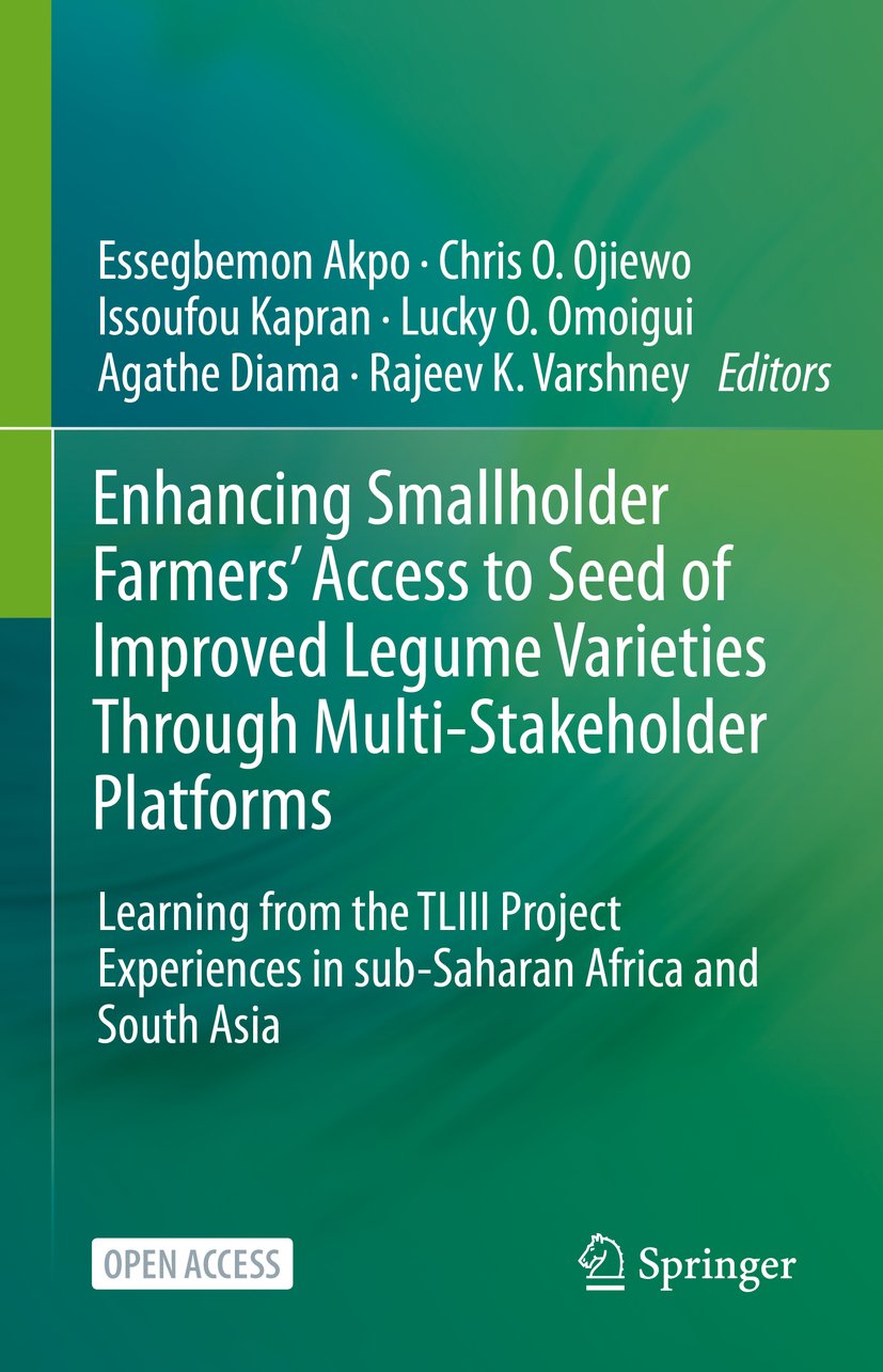 Enhancing Smallholder Farmers' Access to Seed of Improved Legume Varieties Through Multi-stakeholder Platforms