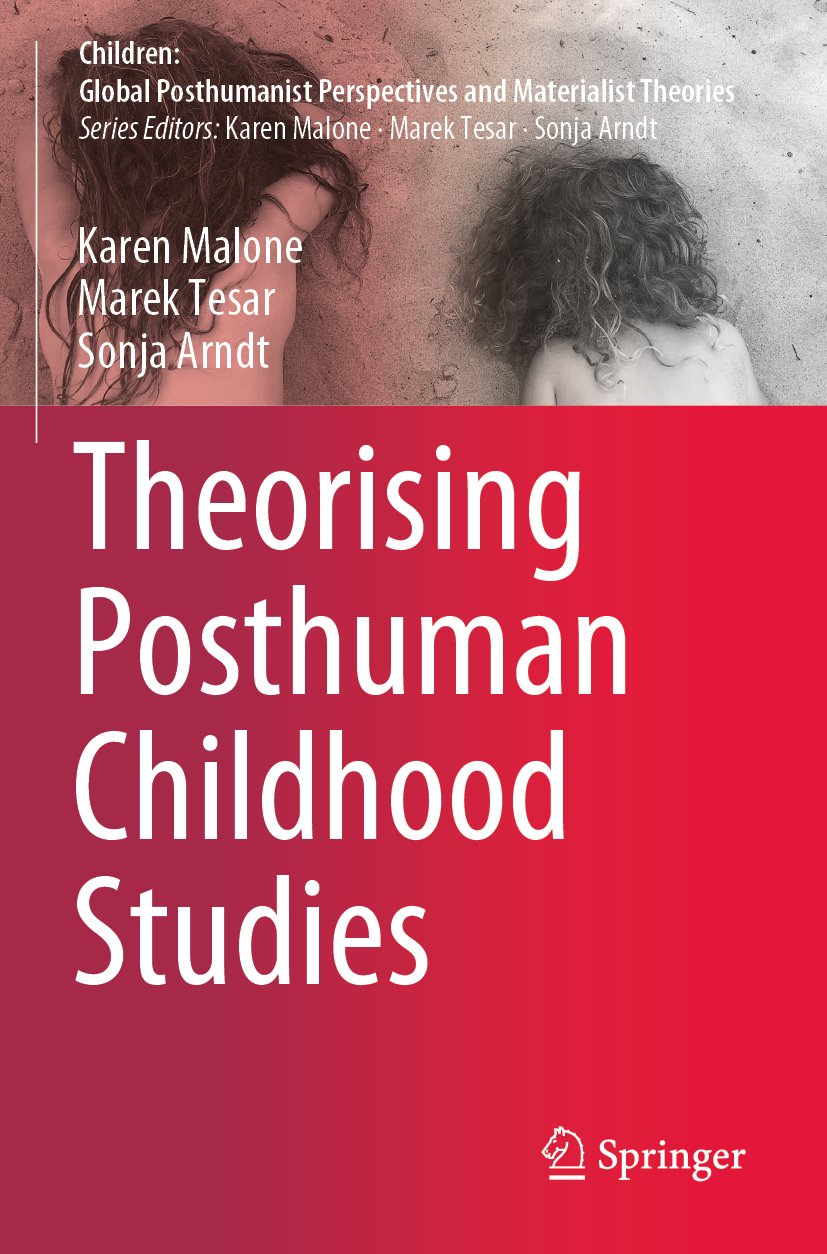 Children: Global Posthumanist Perspectives and Materialist Theories