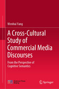 A Cross-Cultural Study of Commercial Media Discourses
