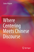 Where Centering Meets Chinese Discourse