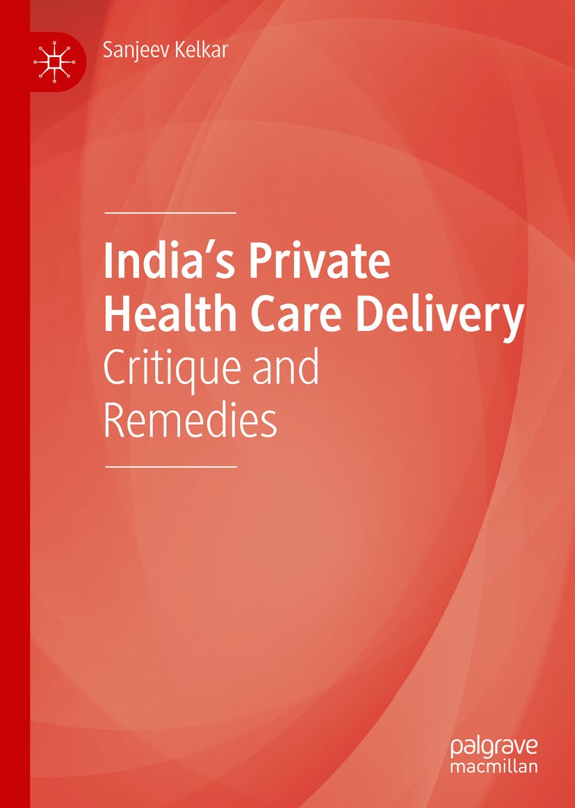 India’s Private Health Care Delivery