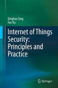 Internet of Things Security: Principles and Practice