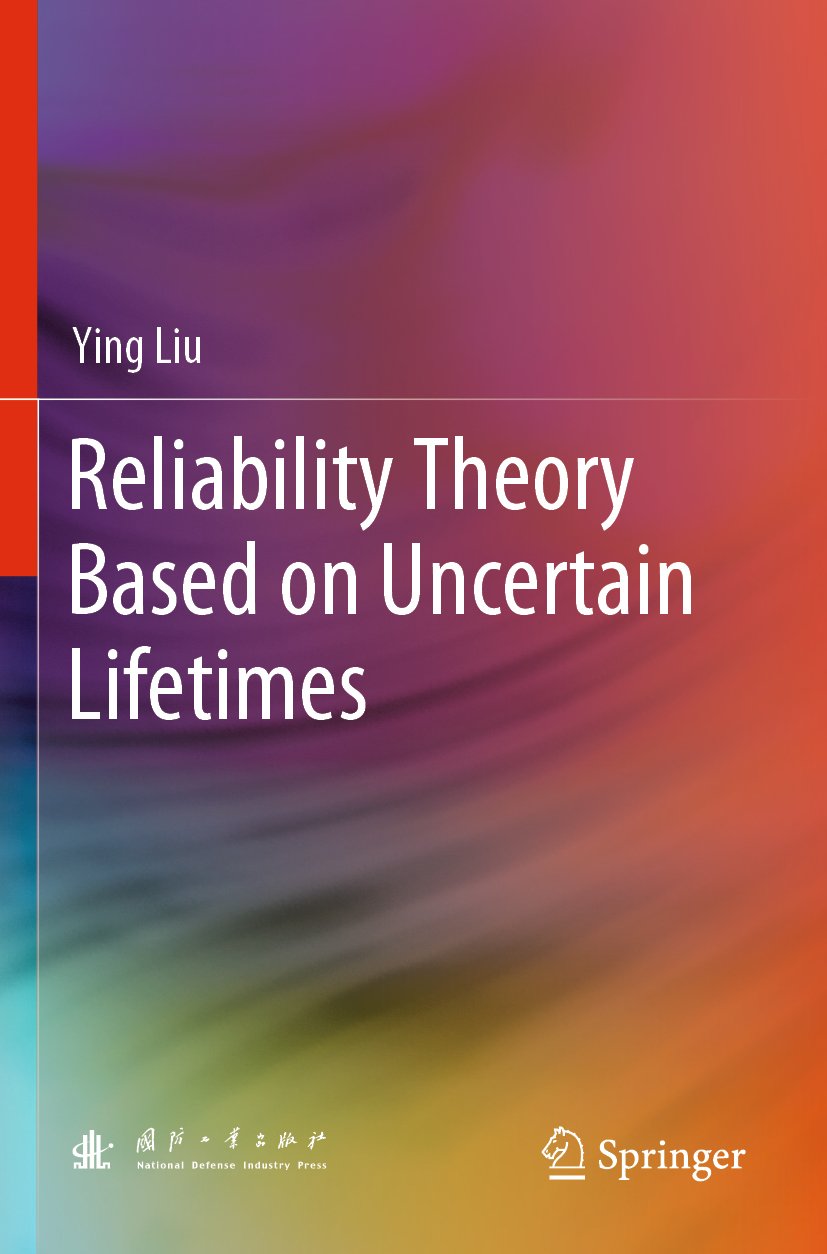 Reliability Theory Based on Uncertain Lifetimes
