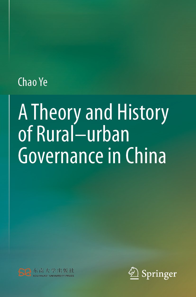 A Theory and History of Rural–urban Governance in China
