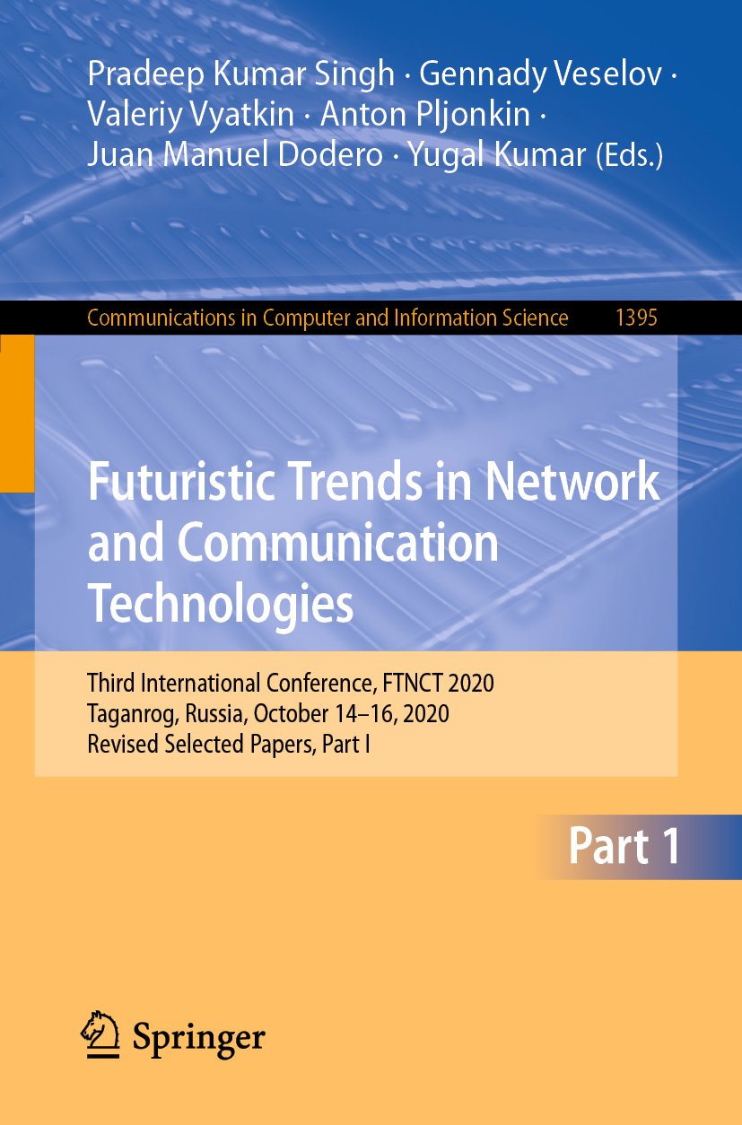 Futuristic Trends in Network and Communication Technologies
