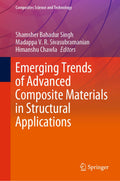 Emerging Trends of Advanced Composite Materials in Structural Applications