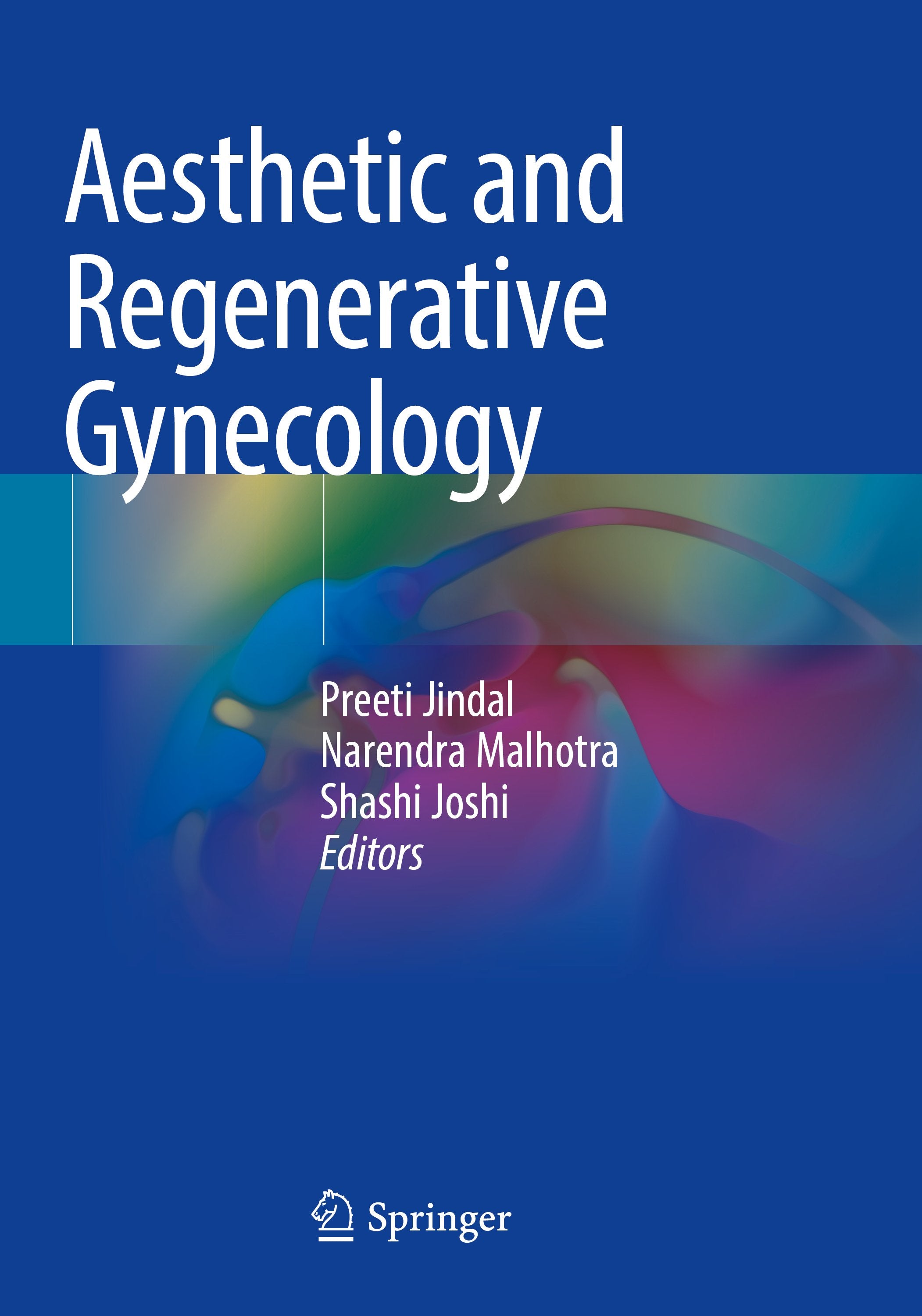 Aesthetic and Regenerative Gynecology