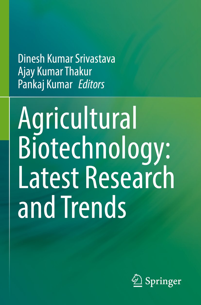 Agricultural Biotechnology: Latest Research and Trends