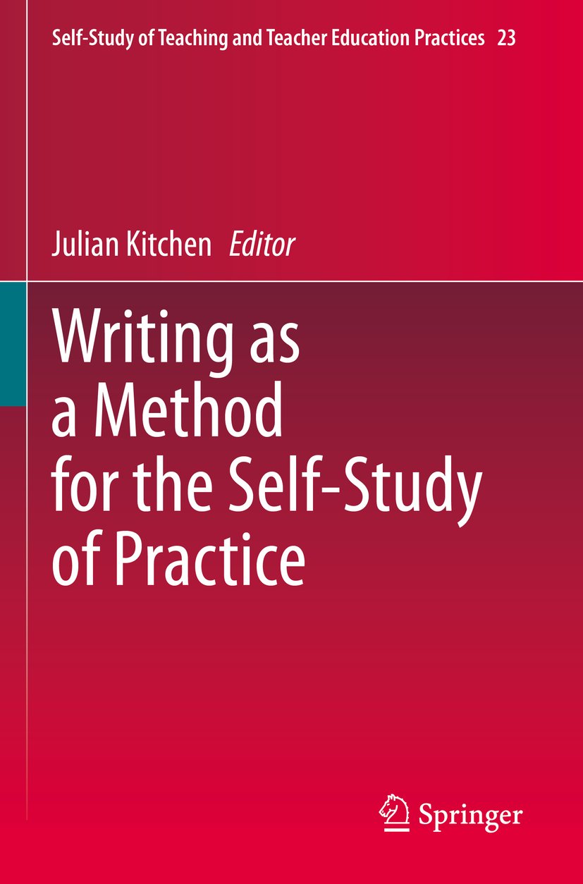 Writing as a Method for the Self-Study of Practice