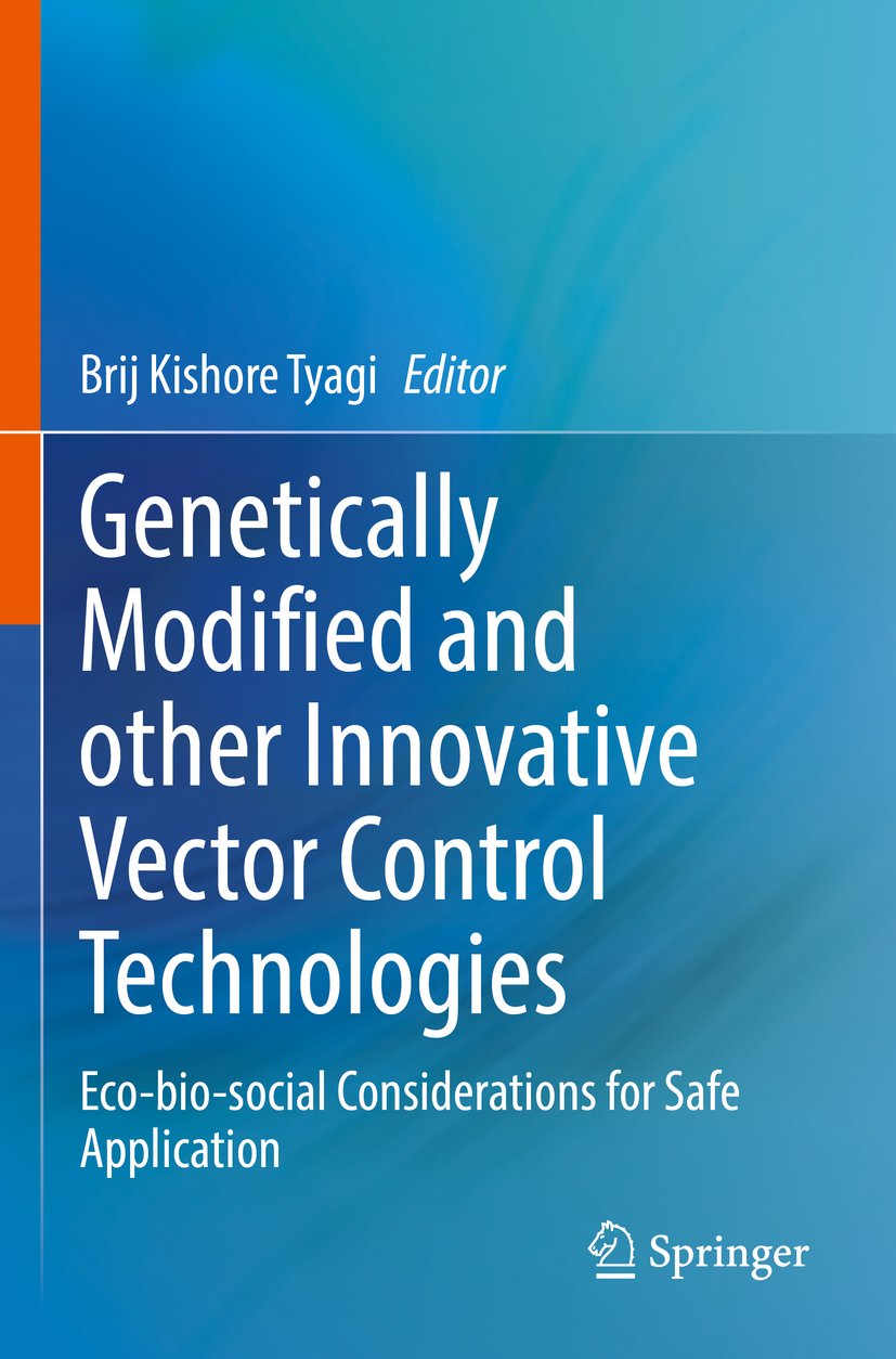 Genetically Modified and other Innovative Vector Control Technologies