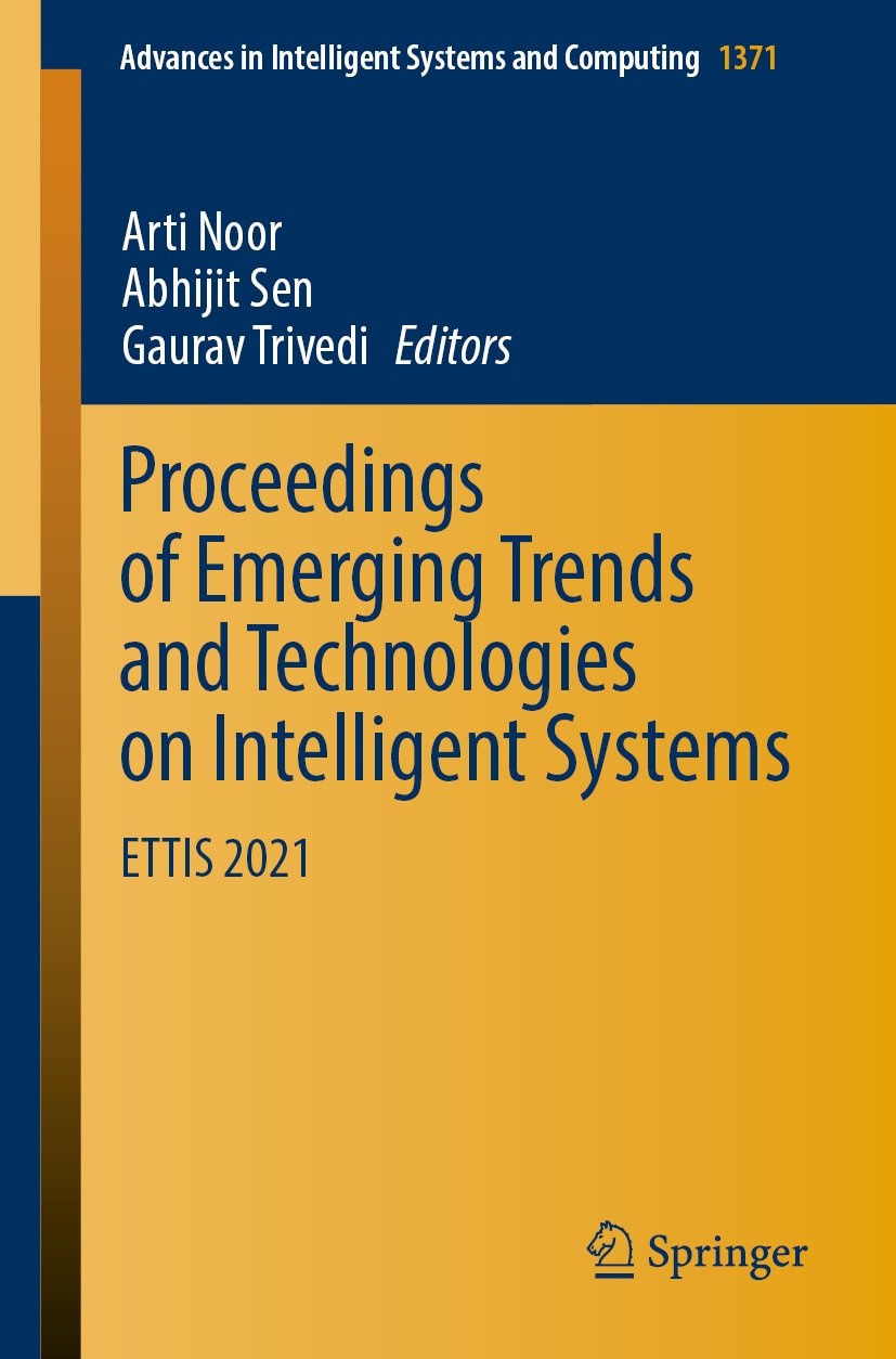 Proceedings of Emerging Trends and Technologies on Intelligent Systems