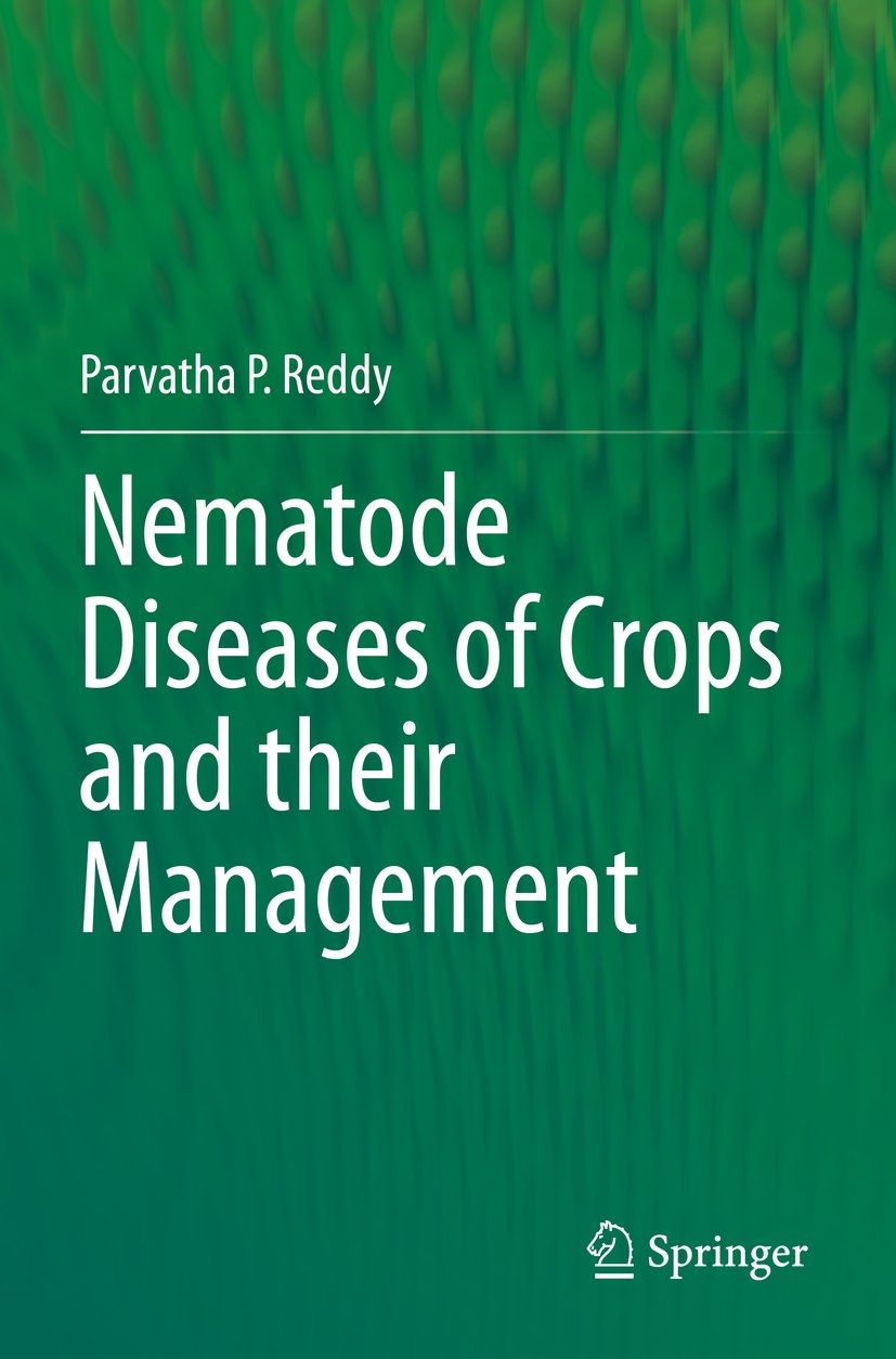 Nematode Diseases of Crops and their Management