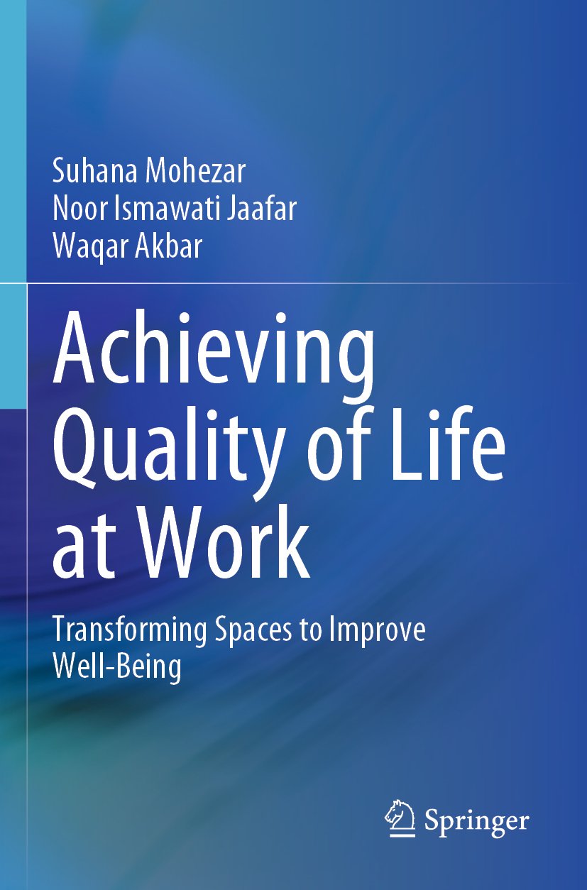 Achieving Quality of Life at Work