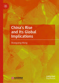 China’s Rise and Its Global Implications