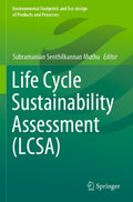 Environmental Footprints and Eco-design of Products and Processes