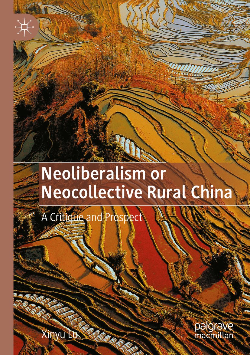Neoliberalism or Neocollective Rural China