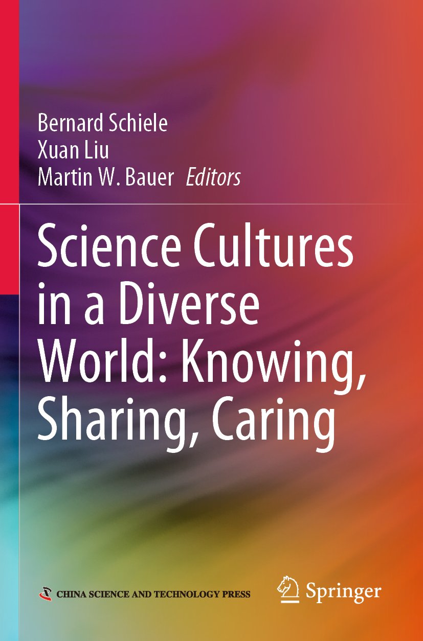 Science Cultures in a Diverse World: Knowing, Sharing, Caring