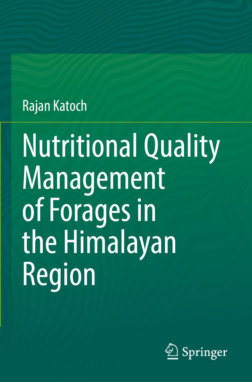 Nutritional Quality Management of Forages in the Himalayan Region