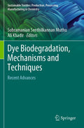 Sustainable Textiles: Production, Processing, Manufacturing & Chemistry