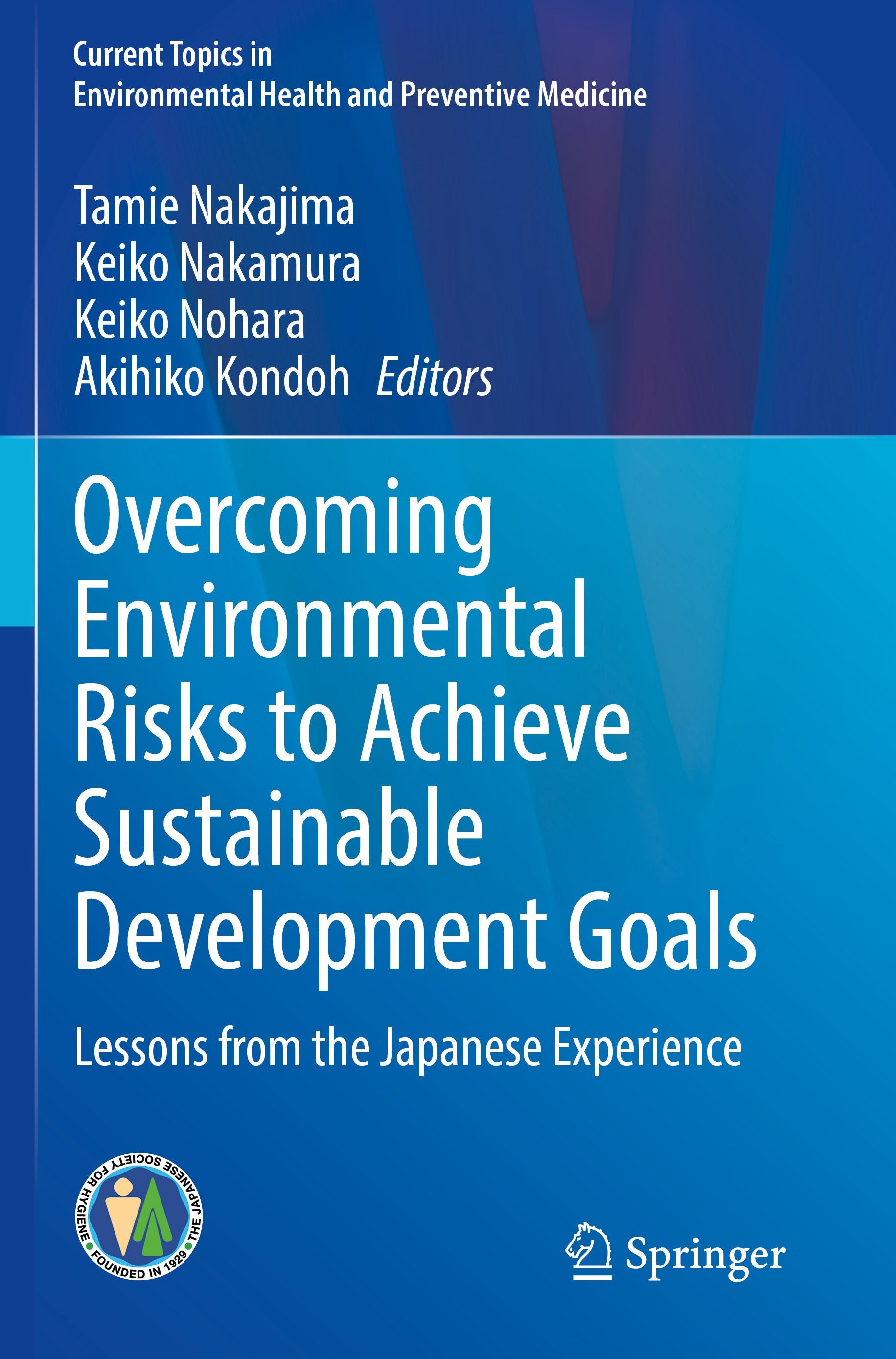 Current Topics in Environmental Health and Preventive Medicine