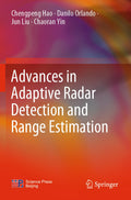 Advances in Adaptive Radar Detection and Range Estimation