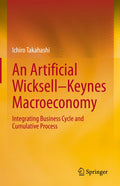 An Artificial Wicksell—Keynes Macroeconomy