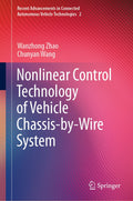 Nonlinear Control Technology of Vehicle Chassis-by-Wire System