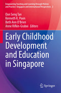 Empowering Teaching and Learning through Policies and Practice: Singapore and International Perspectives