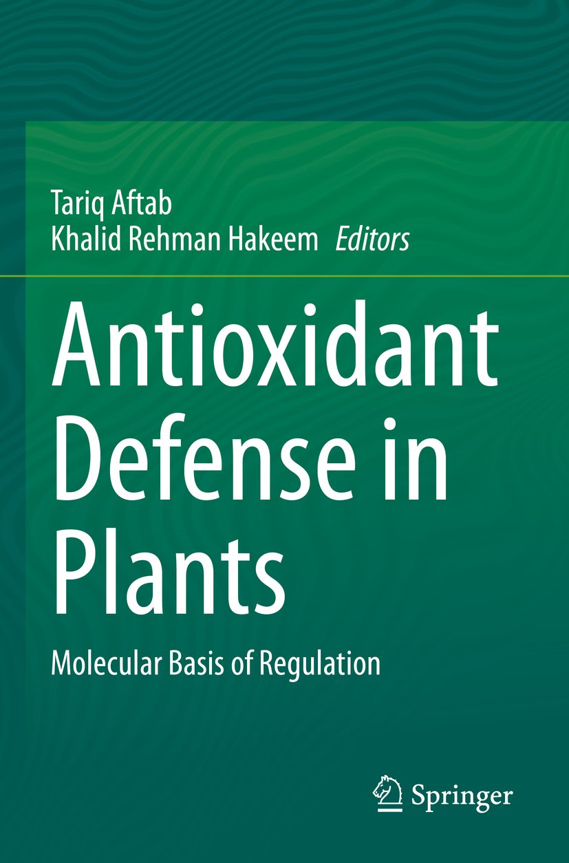 Antioxidant Defense in Plants