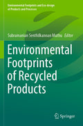Environmental Footprints and Eco-design of Products and Processes