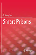 Smart Prisons