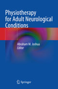 Physiotherapy for Adult Neurological Conditions