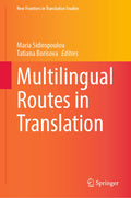 New Frontiers in Translation Studies
