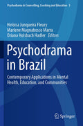 Psychodrama in Counselling, Coaching and Education