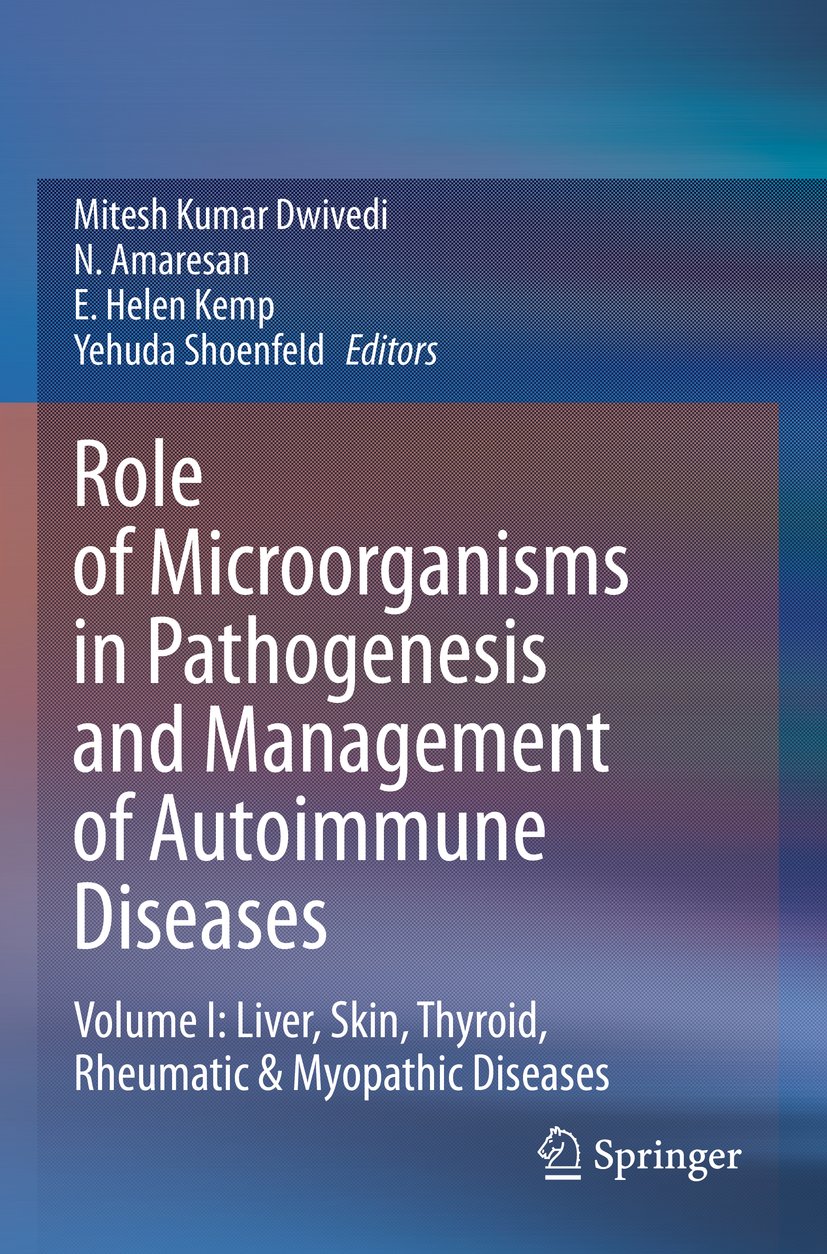 Role of Microorganisms in Pathogenesis and Management of Autoimmune Diseases