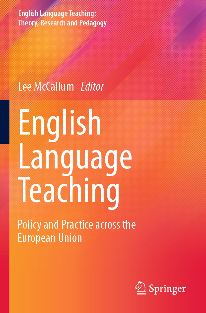 English Language Teaching: Theory, Research and Pedagogy