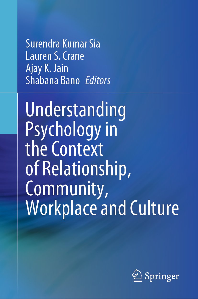 Understanding Psychology in the Context of Relationship, Community, Workplace and Culture