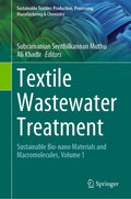 Sustainable Textiles: Production, Processing, Manufacturing & Chemistry