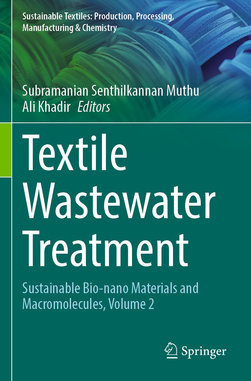 Sustainable Textiles: Production, Processing, Manufacturing & Chemistry